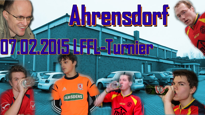 www.al93.de 07.02.2015 LFFL Turnier Ahrensdorf